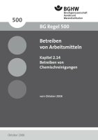 Betreiben von Chemischreinigungen (bisher BGR 500 Kap.2.14)