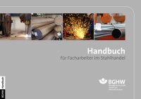 Handbuch für Facharbeiter im Stahlhandel